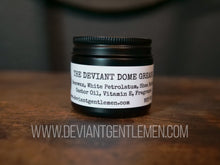 Load image into Gallery viewer, "Distinguished" Dome Grease